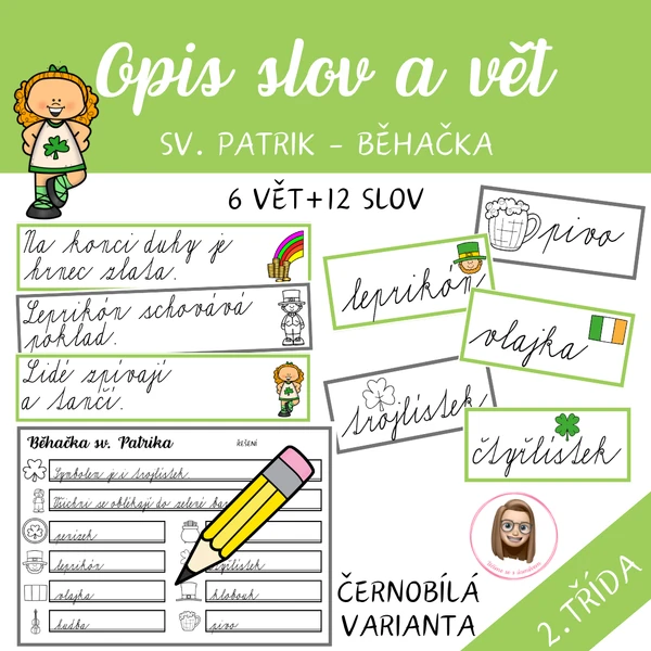SVATÝ PATRIK - opis slov a vět, běhačka