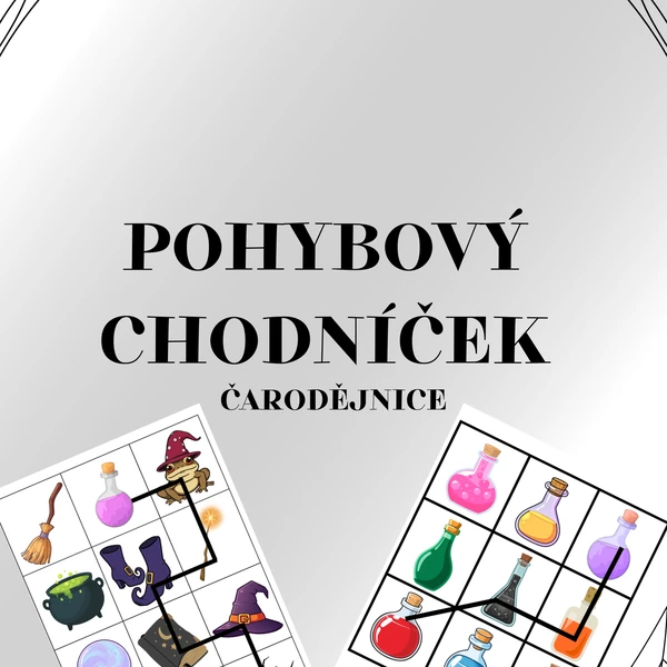 POHYBOVÝ CHODNÍČEK - ČARODĚJNICE
