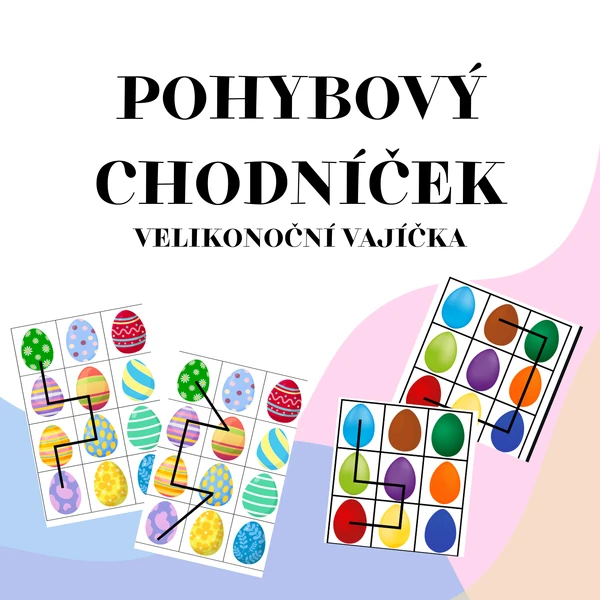 POHYBOVÝ CHODNÍČEK - VELIKONOČNÍ VAJÍČKA