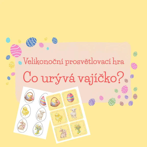 Velikonoční prosvětlovací hra - Co ukrývá vajíčko?