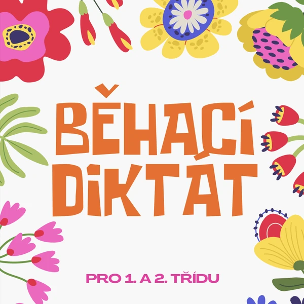 Běhací diktát pro 1. a 2. třídu - přepis hrou