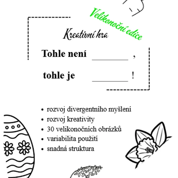 Kreativní hra ,,Tohle není..., tohle je..." - Velikonoční speciál