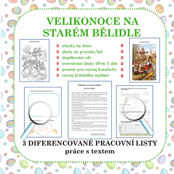 Velikonoce na Starém bělidle - 3 diferencované pracovní listy