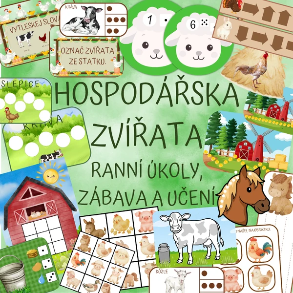 HOSPODÁŘSKÁ ZVÍŘATA - ranní úkol, zábava a učení