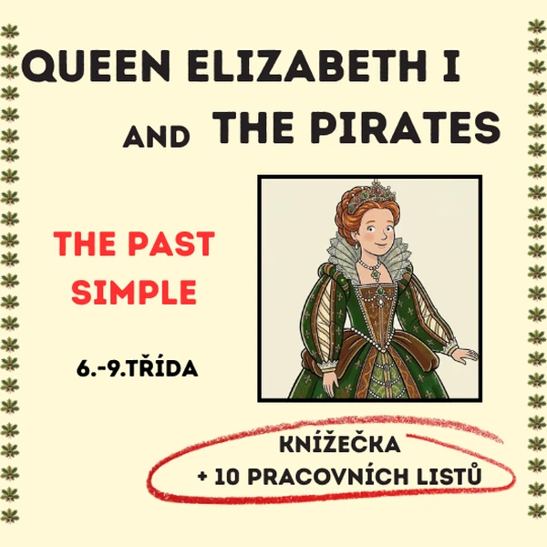 Knížečka Queen Elizabeth I and the Pirates