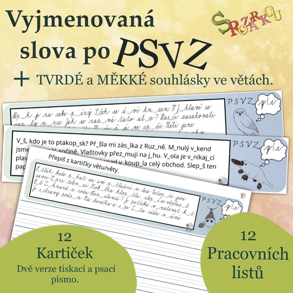 Vyjmenovaná slova po P, S, V, Z – opakování S Rozárkou