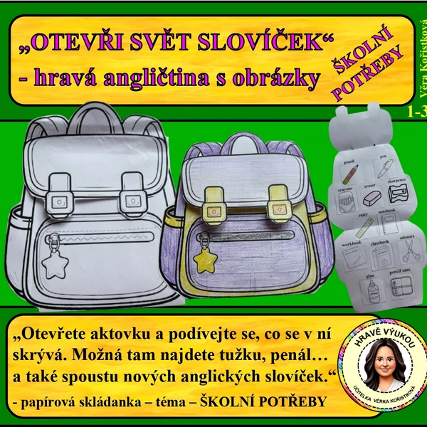 OTEVŘI SVĚT SLOVÍČEK – hravá angličtina s obrázky – ŠKOLNÍ POTŘEBY