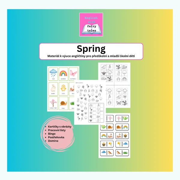 Spring - materiál k výuce angličtiny pro předškolní a mladší školní děti