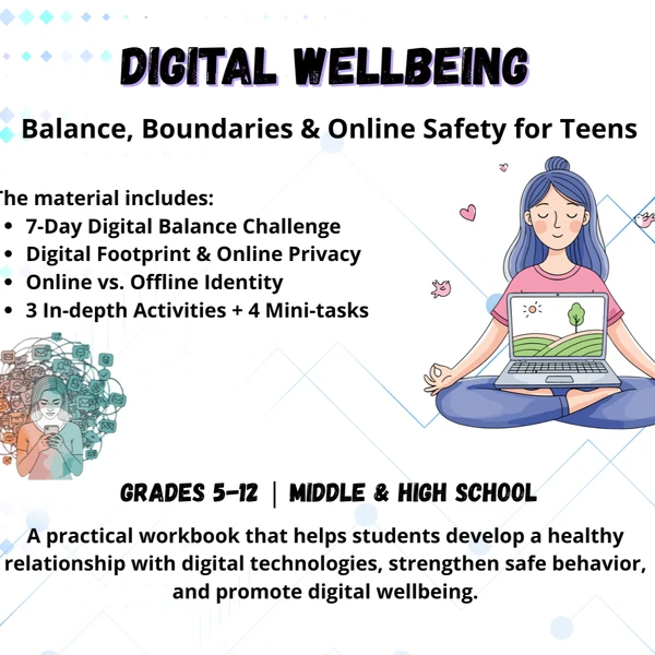 Digital Wellbeing Workbook | Screen Time, Online Safety & Digital Citizenship