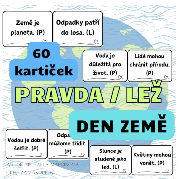 DEN ZEMĚ - pravda/lež - 60 kartiček