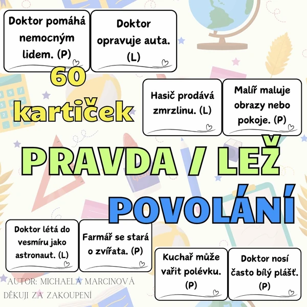 POVOLÁNÍ - pravda/lež - 60 kartiček