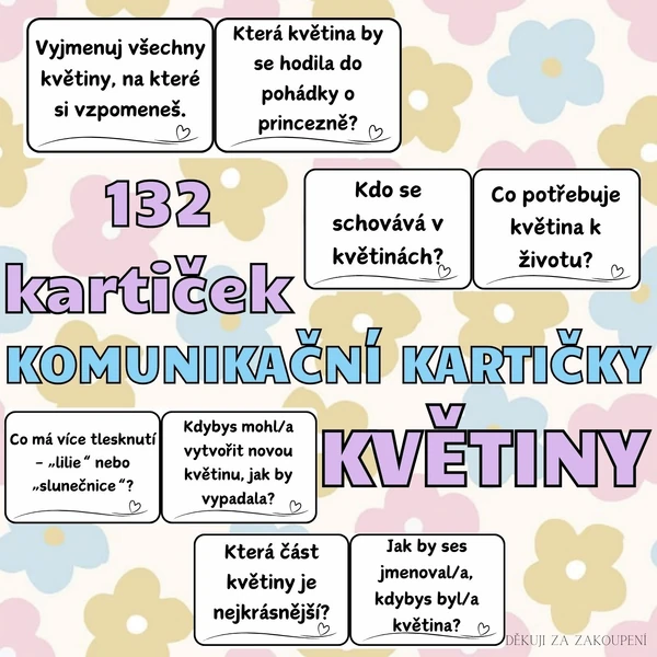 KVĚTINY - 132 komunikačních kartiček