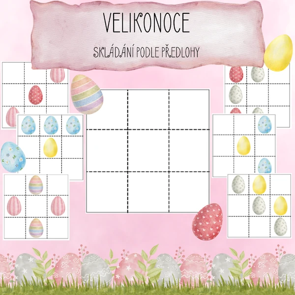 SKLÁDÁNÍ PODLE PŘEDLOHY - VELIKONOCE