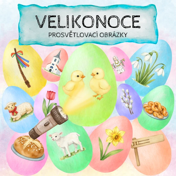PROSVĚTLOVACÍ OBRÁZKY - VELIKONOCE