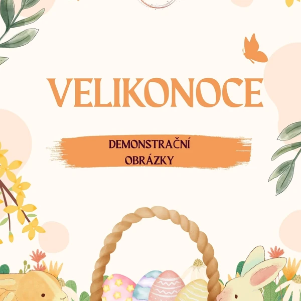 Velikonoce - demonstrační obrázky
