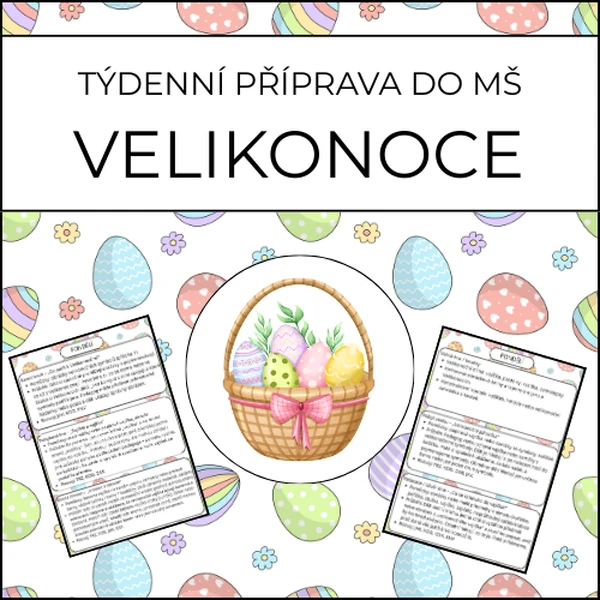 Velikonoce: týdenní příprava do MŠ