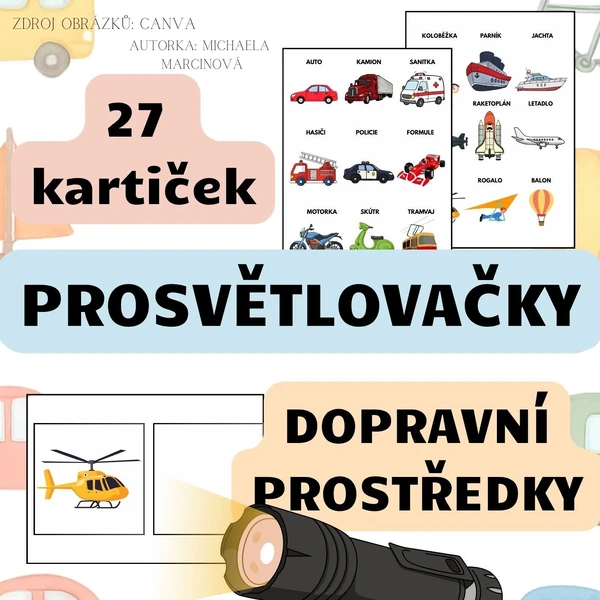 DOPRAVNÍ PROSTŘEDKY – prosvětlovačky (27 kartiček + 3 přehledové karty)