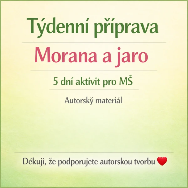 Týdenní příprava Morana a jaro
