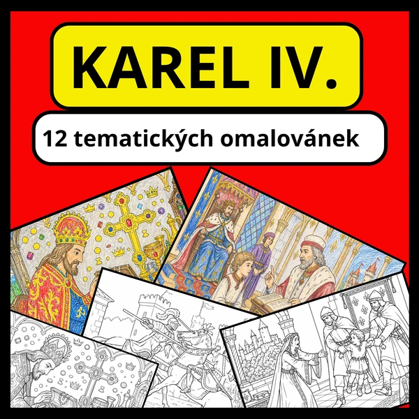 KAREL IV. - tematické omalovánky do výuky