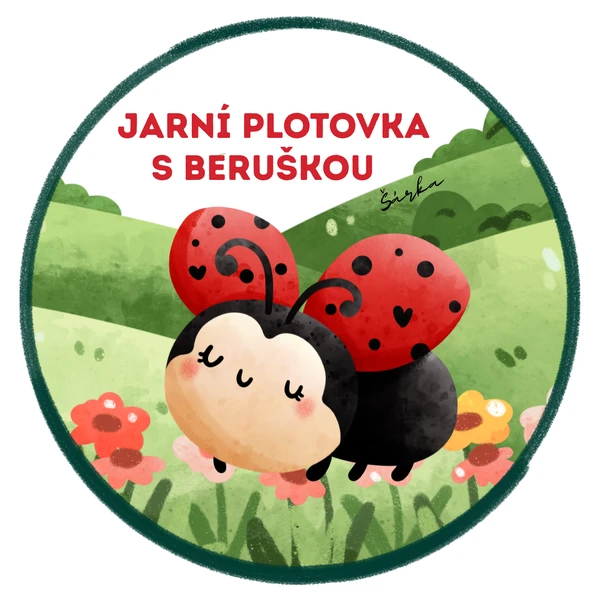 Jarní PLOTOVKA s beruškou