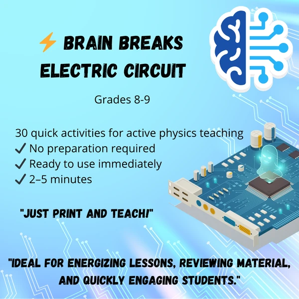 Electric Circuit Brain Breaks | 30 Quick Physics Activities | No-Prep Review