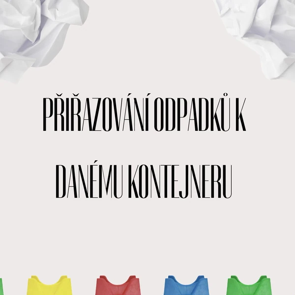 Tříděný odpad - přiřazování