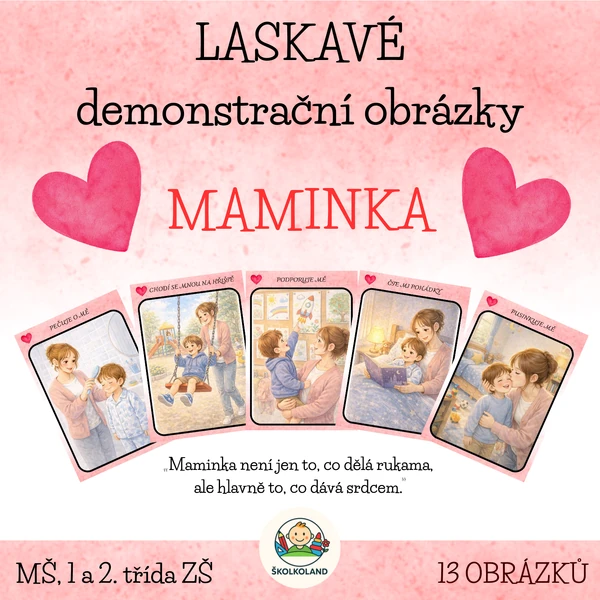 Laskavé demonstrační obrázky - Maminka, Den matek (pro děti z MŠ)
