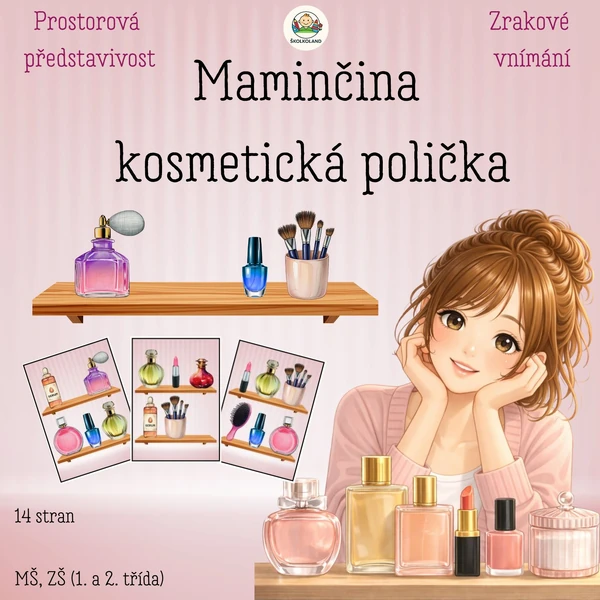 Kosmetická polička maminky – prostorová orientace pro děti z MŠ (Den matek, rodina)