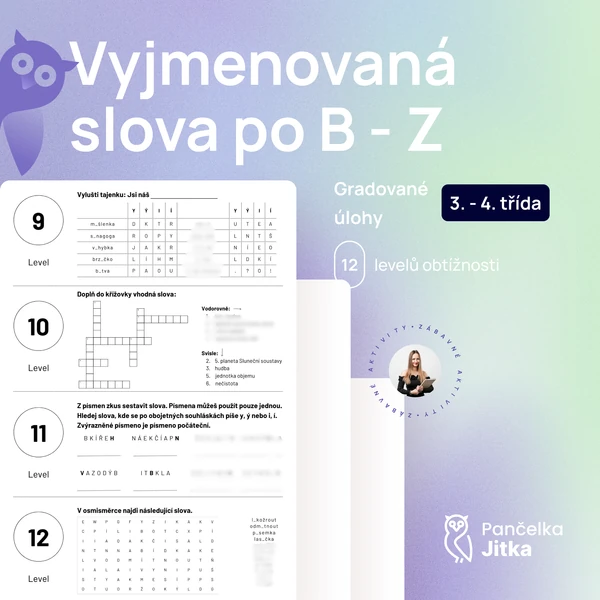 Gradované úlohy - vyjmenovaná slova po B, L, M, P, S, V, Z