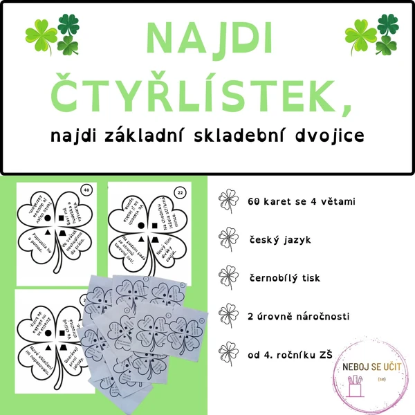 Najdi čtyřlístek - najdi základní skladební dvojice