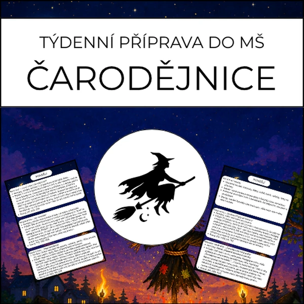 Čarodějnice: týdenní příprava do MŠ