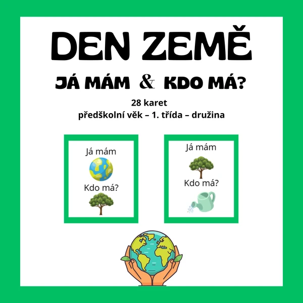 DEN ZEMĚ - JÁ MÁM, KDO MÁ