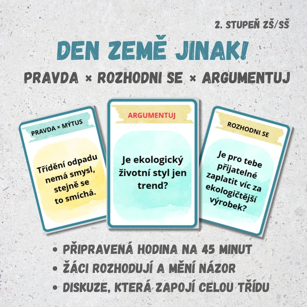 DEN ZEMĚ JINAK! PRAVDA x ROZDHODNI SE x ARGUMENTUJ
