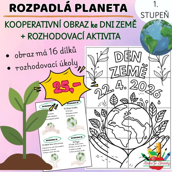 ROZPADLÁ PLANETA - Kooperativní obraz, Den Země, rozhodovací aktivita