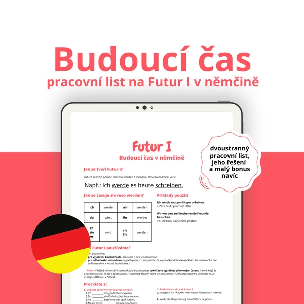 Futur I (budoucí čas v němčině): pracovní list a vysvětlení gramatiky