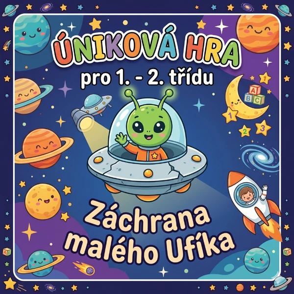 Mise: Záchrana malého Ufíka (vesmírná úniková hra), pro 1. - 2. třídu