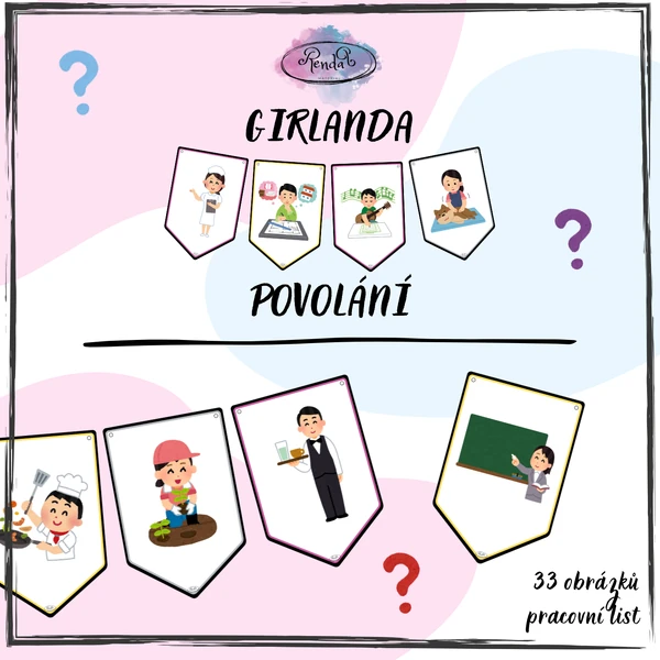Girlanda - Povolání