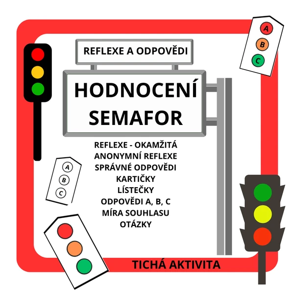 HODNOCENÍ - SEMAFOR