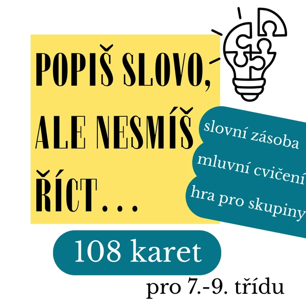 Popiš slovo, ale nesmíš říct… 