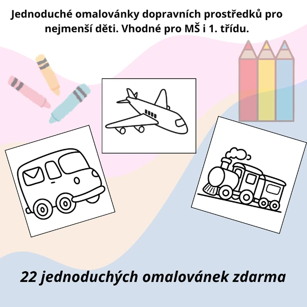 Jednoduché omalovánky pro nejmenší - Dopravní prostředky 