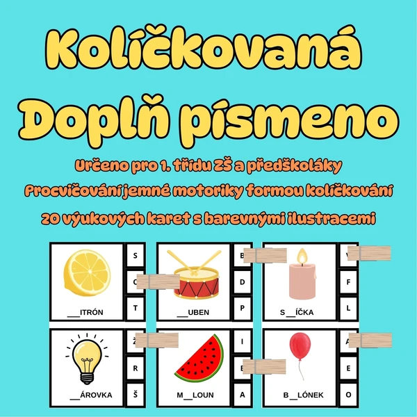 Kolíčkovaná - Doplň písmeno