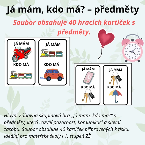 Já mám, kdo má? – předměty | 40 kartiček pro děti (MŠ, 1. třída)