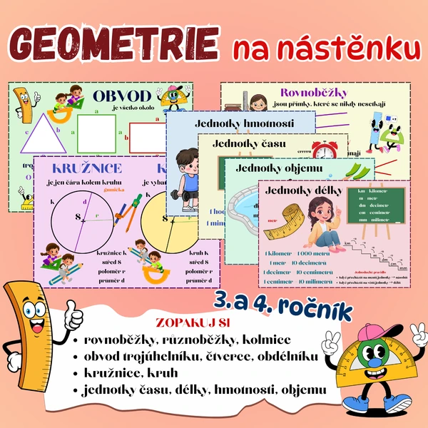 Geometrie 3. a 4. ročník na nástěnku - rovnoběžky, obvody, kružnice, kruh, jednotky délky, jednotky hmotnosti