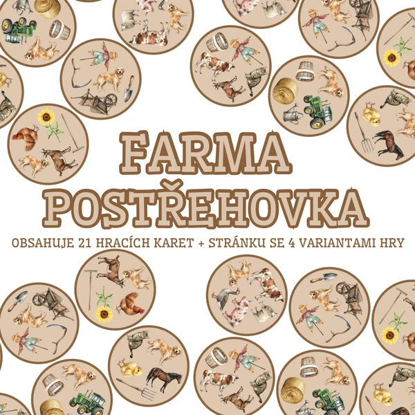 ZVÍŘÁTKA NA FARMĚ – POSTŘEHOVKA