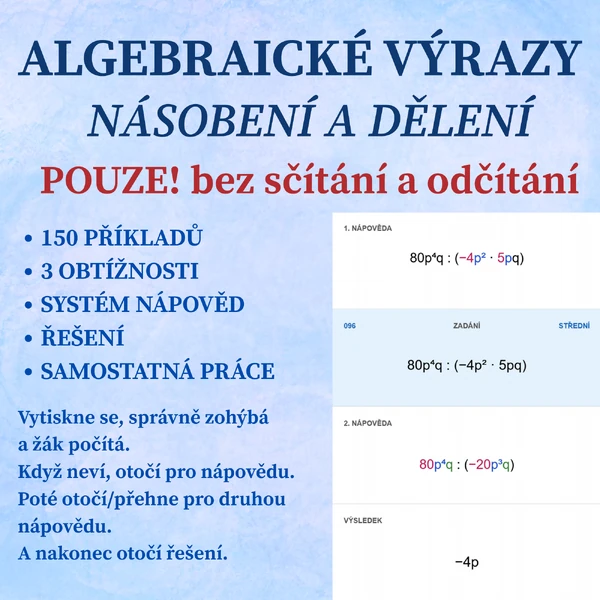 Algebraické výrazy - násobení a dělení