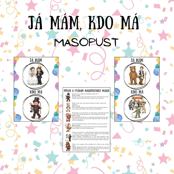 JÁ MÁM, KDO MÁ - Masopust