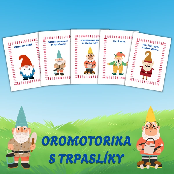 Oromotorika s trpaslíky