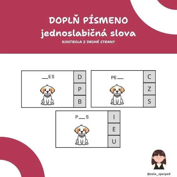 Doplň písmeno - jednoslabičná slova 