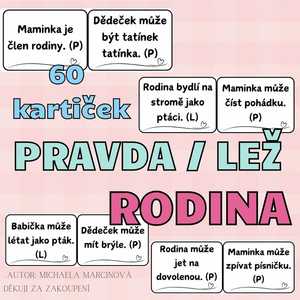 RODINA - pravda/lež - 60 kartiček