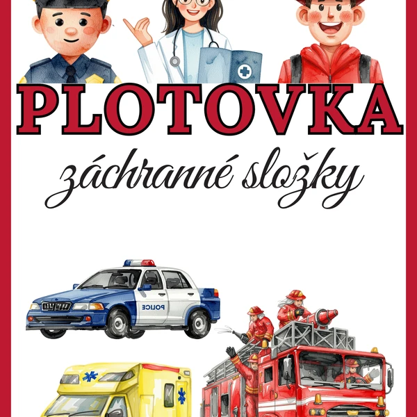 Plotovka - záchranné složky